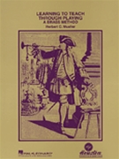 Learning To Teach Through Playing... by Mueller H for Brass Text