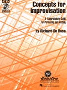 Concepts For Improvisation by De Rosa Richard for Instrumental