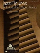 Jazz Figures For Individual & Group Pra by DiBlasio Denis for Text