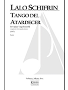 Tango del Atardecer by Schifrin Lalo for Full Score