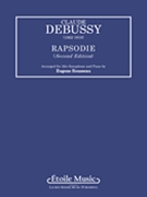 Rapsodie (1903) by Debussy Claude - Rousseau Eugene - for Alto Saxophone and Piano