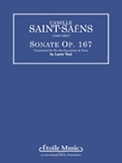 Sonata Op. 167 by Saint-Saens Camille - Teal Larry - for
