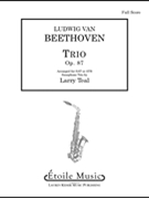 Trio Op. 87 by Beethoven Ludwig van for Full Score