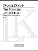 The Tortoise and the Hare by Dorff Daniel for Score
