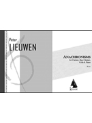Anachronisms by Lieuwen Peter for Full Score