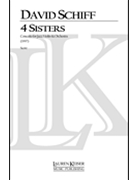 4 Sisters by Schiff David for Full Score
