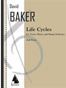 Life Cycles by Baker David for Score