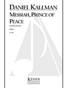 Messiah Prince of Peace by Kallman Daniel for Full Score