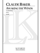 Awaking the Winds by Baker Claude for Full Score