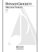 Melting Voices by Crockett Donald for Full Score