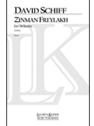 Zinman Freylakh by Schiff David for Full Score