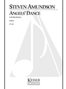 Angels' Dance by Amundson Steven for Full Score
