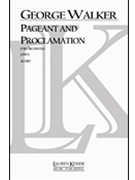 Pageant and Proclamation by Walker George for Full Score