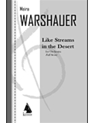 Like Streams in the Desert by Warshauer Meira for Score
