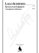 Statue of Liberty: A Symphonic Celebration by Schifrin Lalo for Full Score