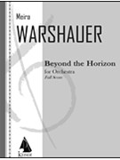 Beyond the Horizon by Warshauer Meira for Score