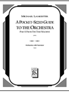 A Pocket-Sized Guide to The Orchestra by Lankester Michael for Score