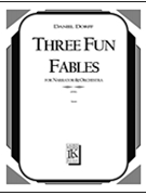 3 Fun Fables by Dorff Daniel for Full Score