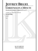 Christmas in a Minute by Biegel Jeffrey for Full Score