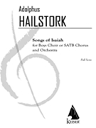 Songs of Isaiah by Hailstork Adolphus for Full Score