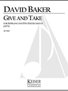 Give and Take by Baker David for Full Score