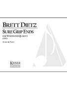 Sure Grip Ends by Dietz Brett William for Score and Parts