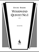 Woodwind Quintet No. 1 by Baker David for