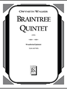 Braintree Quintet by Walker Gwyneth for Score and Parts