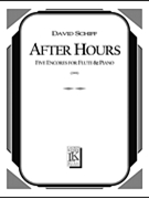 After Hours by Schiff David for Score and Parts
