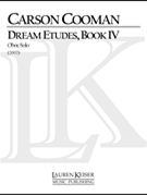 Dream Etudes Book IV by Cooman Carson for