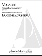 Vocalise Op. 34 No. 14 by Rachmaninoff Sergei - Rousseau Eugene - for