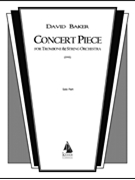 Concert Piece for Trombone and String Orchestra by Baker David for Trombone and Orchestra