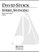 Strike Swinging by Stock David for