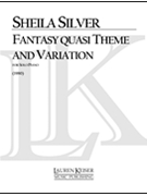 Fantasy Quasi Theme and Variations by Silver Sheila for