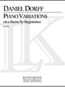 Piano Variations on a Theme by Siegmeister by Dorff Daniel for