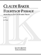 Flights of Passage: From Silent Sun to Starry Night by Baker Claude for