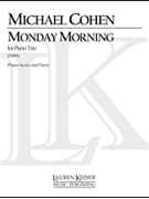 Monday Morning by Cohen Michael for