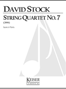 String Quartet No. 7 by Stock David for Score and Parts