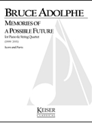 Memories of a Possible Future by Adolphe Bruce for Score and Parts
