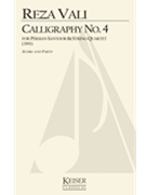 Calligraphy No. 4 by Vali Reza for Score and Parts