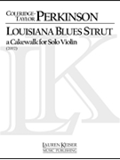 Louisiana Blues Strut: A Cakewalk by Perkinson Coleridge-Taylor for