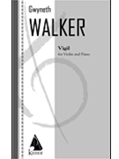 Vigil by Walker Gwyneth for