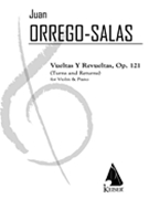 Turns and Returns (Vueltas y Revueltas) Op. 121 by Orrego-Salas Juan for