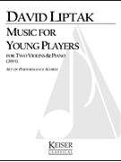 Music for Young Players by Liptak David for Score and Parts