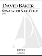 Sonata for Solo Cello by Baker David for