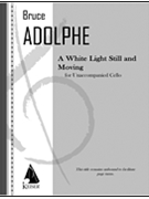 A White Light Still and Moving by Adolphe Bruce for