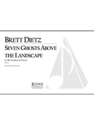 7 Ghosts Above the Landscape by Dietz Brett William for