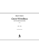 Chant with Bells by Dietz Brett William for