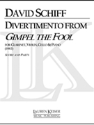 Divertimento from Gimpel the Fool by Schiff David for Score and Parts