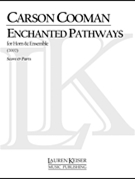 Enchanted Pathways by Cooman Carson for Full Score
